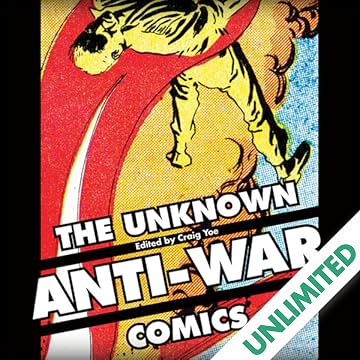 The Unknown Anti-War Comics!